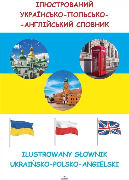 Ilustrowany słownik ukraińsko-polsko-angielski - tantis.pl