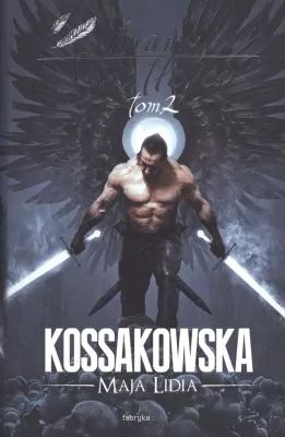 Bramy Światłości. Zastępy Anielskie. Tom 2