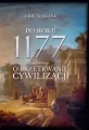 Po roku 1177 przed Chr. O przetrwaniu cywilizacji. - tantis.pl