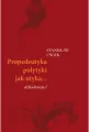 Propedeutyka polytyki jak utyka deKadencja I - tantis.pl