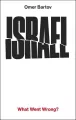 Israel: What Went Wrong? - tantis.pl