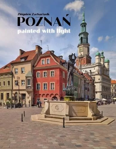 Poznań painted with light - tantis.pl