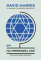 Na pierwszej linii. Życie żydowskiego dyplomaty. David Harris w rozmowie z Agnieszką Markiewicz - tantis.pl