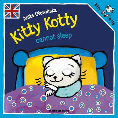 Bajki, opowiadania, wiersze - Kitty Kotty cannot sleep