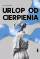 Urlop od cierpienia - tantis.pl
