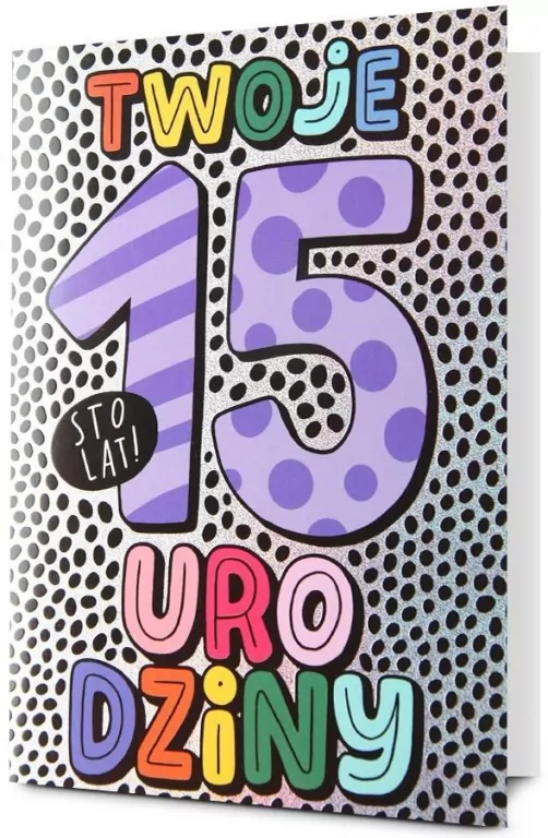 Karnet Urodziny 15 - tantis.pl