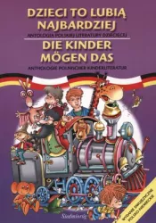 Dzieci to lubią najbardziej w wersji pol-niem.