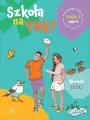 Szkoła na Tak! Podręcznik 2. Część 4 - tantis.pl