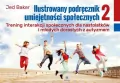 Ilustrowany podręcznik umiejętności społecznych. Część 2 - tantis.pl