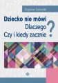 Dziecko nie mówi. Dlaczego? Czy i kiedy zacznie? - tantis.pl