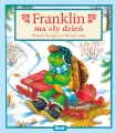 Franklin ma zły dzień - tantis.pl
