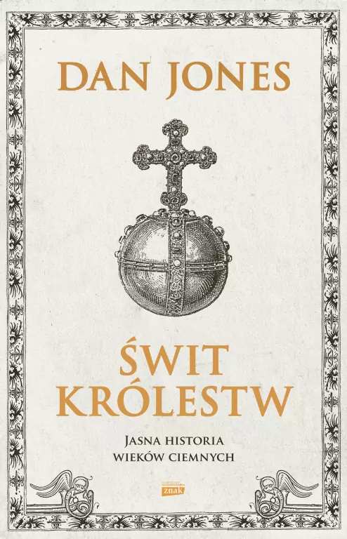 Świt królestw. Jasna historia wieków ciemnych - tantis.pl