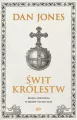 Świt królestw. Jasna historia wieków ciemnych - tantis.pl