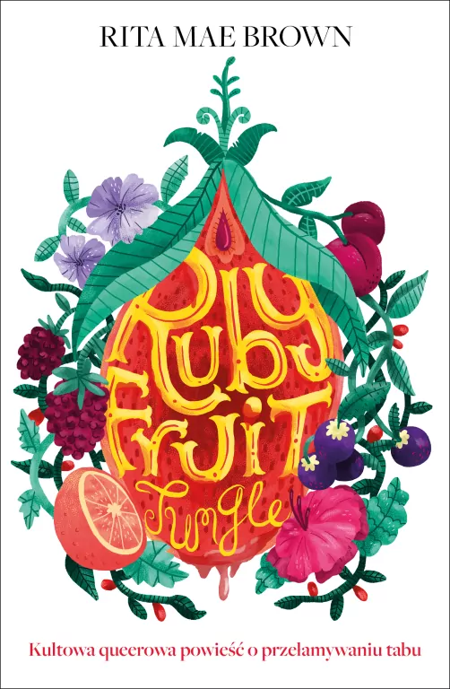 Rubyfruit Jungle - tantis.pl
