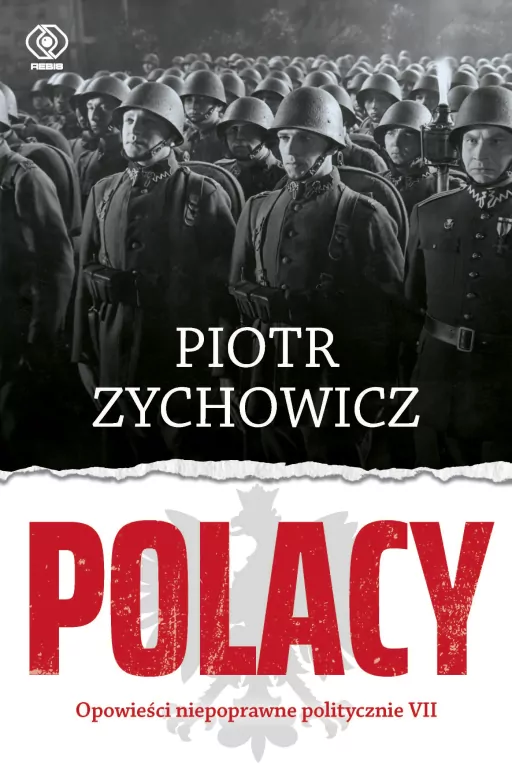 Polacy. Opowieści niepoprawne politycznie VII - tantis.pl