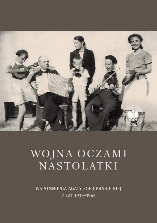 Wojna oczami nastolatki. Wspomnienia Agaty... - tantis.pl