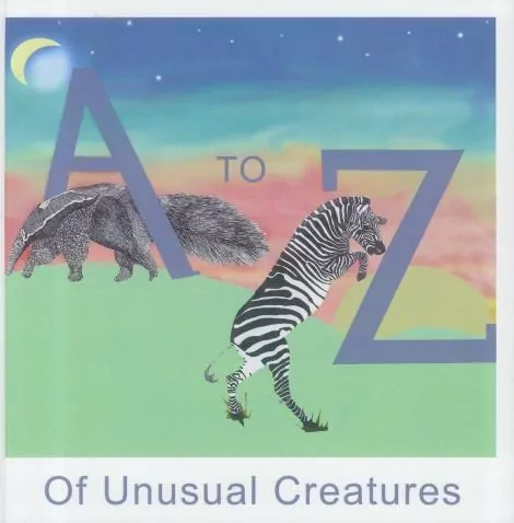 A to Z of Unusual Creatures - tantis.pl