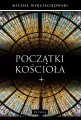 Początki Kościoła - tantis.pl