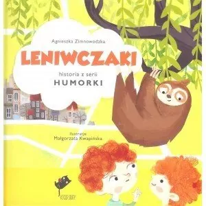 Leniwczaki. Humorki - tantis.pl