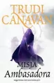 Misja ambasadora. Trylogia Zdrajcy. Tom 1 - tantis.pl