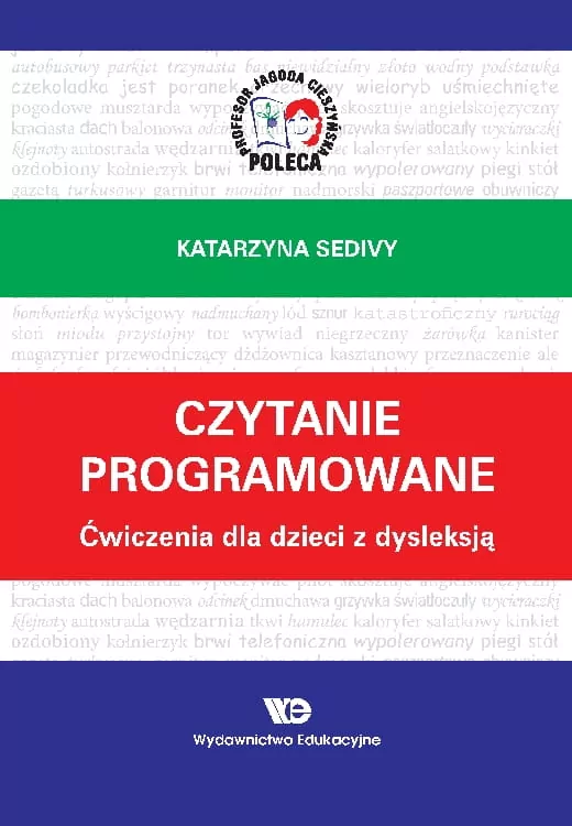 Czytanie programowane. Ćwiczenia dla dzieci z dysleksją - tantis.pl