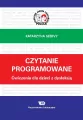 Czytanie programowane. Ćwiczenia dla dzieci z dysleksją - tantis.pl