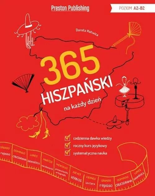 Hiszpański 365 na każdy dzień. Poziom A2-B1 - tantis.pl