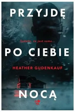 Przyjdę po ciebie nocą - tantis.pl