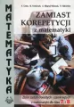 Matematyka. Zamiast korepetycji z matematyki. Zbiór zadań otwartych i zamkniętych z matematyki dla klas 7 i 8 - tantis.pl