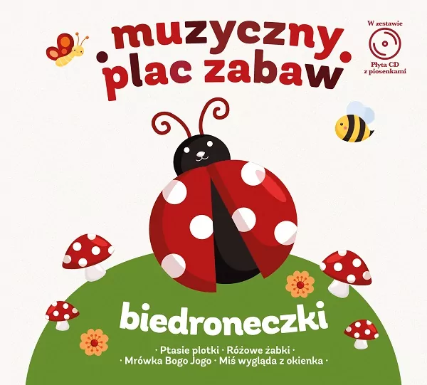 Biedroneczki. Muzyczny plac zabaw. CD - tantis.pl
