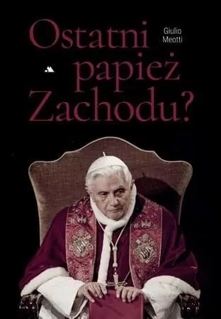 Ostatni papież Zachodu - tantis.pl