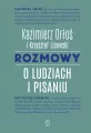Rozmowy o ludziach i pisaniu - tantis.pl