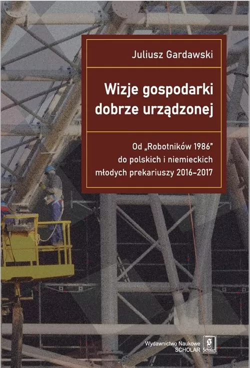 Wizje gospodarki dobrze urządzonej - tantis.pl