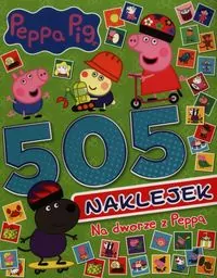 Peppa Pig. 505 naklejek. Na dworze z Peppą - tantis.pl
