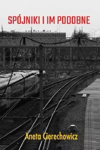 Spójniki i im podobne