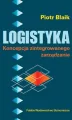 Logistyka. Koncepcja zintegrowanego zarządzania - tantis.pl
