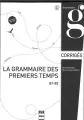 Grammaire des premiers temps klucz poziom B1-B2 - tantis.pl
