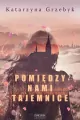 Pomiędzy nami tajemnice - tantis.pl