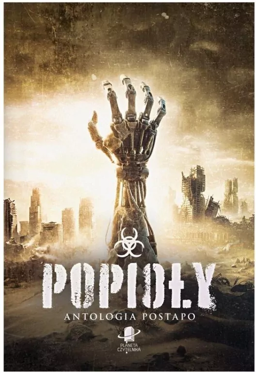 Popioły. Antologia postapo - tantis.pl