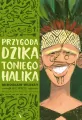 Przygoda dzika Toniego Halika - tantis.pl