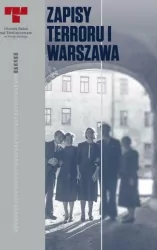 Zapisy Terroru T.1 Warszawa