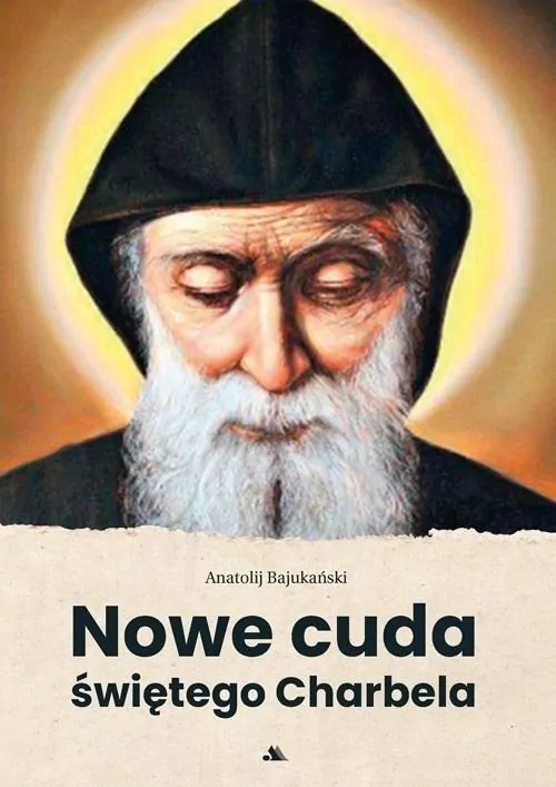 Nowe cuda świętego Charbela - tantis.pl