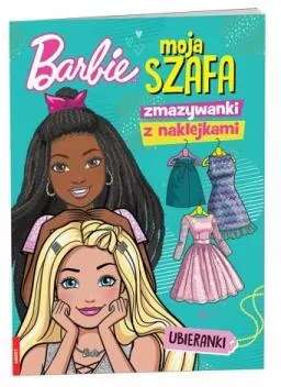 Barbie. Moja szafa. Zmazywanki z naklejkami - tantis.pl