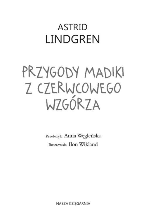 Przygody Madiki z Czerwcowego Wzgórza - tantis.pl