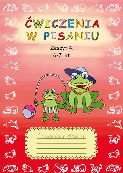 Ćwiczenia w pisaniu. Zeszyt 4. 6-7 lat - tantis.pl