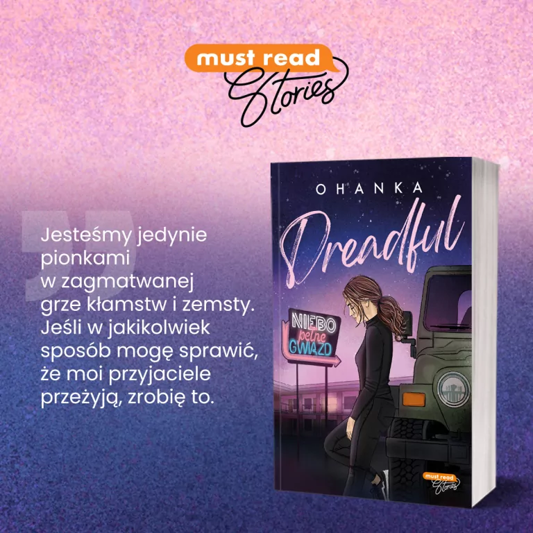 Niebo pełne gwiazd. Dreadful. Tom 4 - tantis.pl