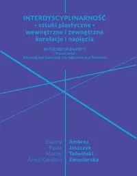 Interdyscyplinarność - sztuki plastyczne... - tantis.pl