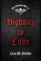 Highway to Love. The Infamous MC. Tom 2 - tantis.pl