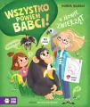 Wszystko powiem babci! O mowie zwierząt - tantis.pl