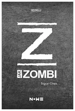 Nouvelle. Z jak zombi - tantis.pl